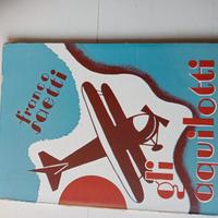 Saetti, Gli aquilotti, Edizioni C.E.L.V.I. 1933