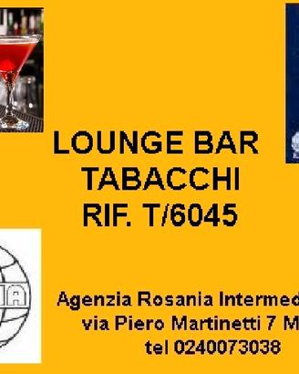 Lounge bar tabacchi (rif. t/6045)