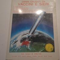 danni  causati  da  VACCINI  E  SIERI