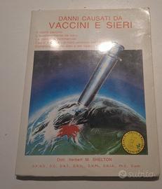 danni  causati  da  VACCINI  E  SIERI