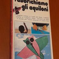 Fabbrichiamo gli aquiloni.