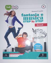 Libro Fantasia e musica step by step nuovo senza s