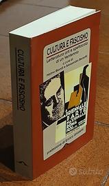 Cultura e fascismo, Enrico Ghidetti, 1996.