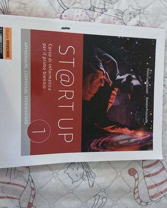 St@rt Up 1 - Libro di Informatica prima superiore