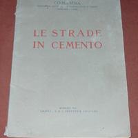 Le Strade in cemento - via Casilina Roma - 1930