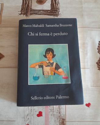 libro "chi si ferma è perduto" malvaldi