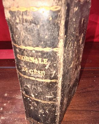 Libro antico del 1847."Giornale di Gesù"