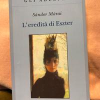 Libro "L'eredità di Eszter" di Sándor Márai