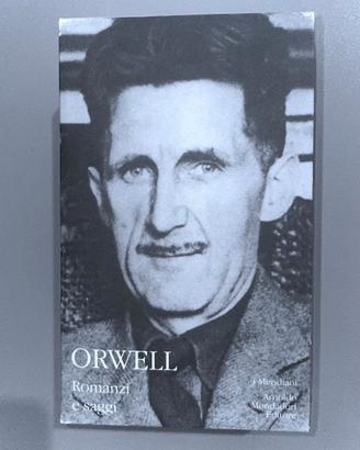 George Orwell | Romanzi e saggi | I meridiani