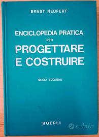 Enciclopedia Pratica per Progettare e Costruire