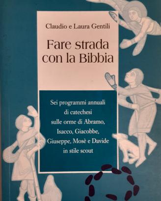 Fare strada con la Bibbia 