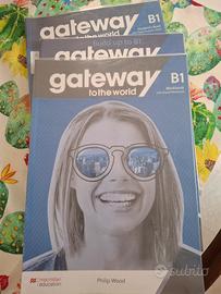 libro di Inglese GATEWAY TO THE WORLD B1 