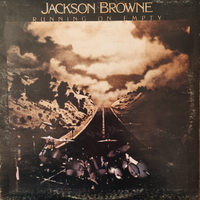 Jackson Browne "Running on empty" (1977)