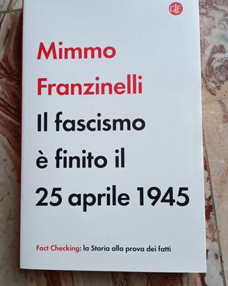 Libro Fascismo - Mimmo Franzinelli 