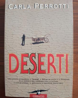 Carla Perotti Deserti. Sahara Salar Kalahari