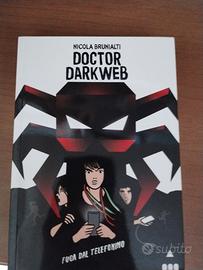 Libro Doctor DarkWeb di Nicola Brunialti