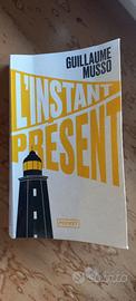 L'instant présent - Guillaume Musso (Ottime condiz