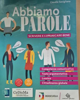 ABBIAMO PAROLE, Scrivere e comunicare bene