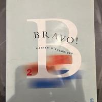 Bravo! vol. 2 - Cahier d'exercices - Le monnier