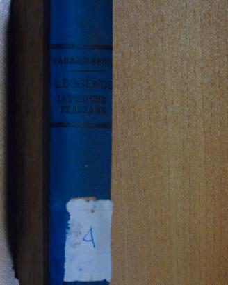 Libri antichi - Leggende Istoriche Italiane
