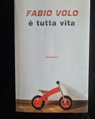 Fabio Volo - È tutta vita