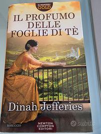Dinah Jefferies - il profumo delle foglie di tè