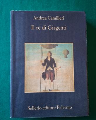 Andrea Camilleri – Il re di Girgenti (Sellerio)