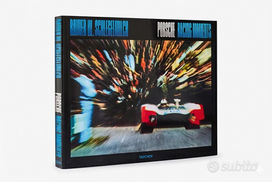 Porsche Racing Moments Ediz. inglese