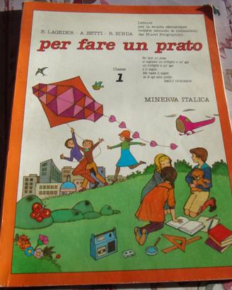 Libro lettura cl.1^ Per fare un prato 1987,