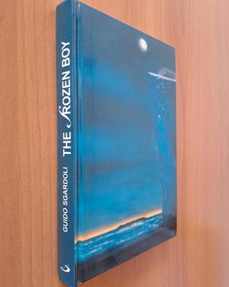 Libro "The Frozen boy" di Guido Sgardoli