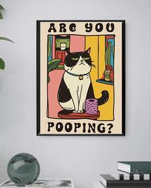🐱 Poster “Are You Pooping?”
