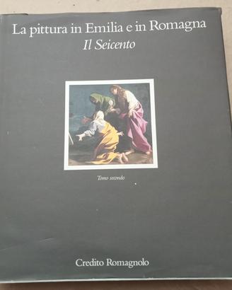 "La pittura in Emilia ein Romagna", il seicento 