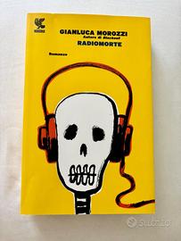 Radiomorte - Gianluca Morozzi