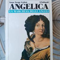 Angelica la marchese degli angeli Golon Vallardi 