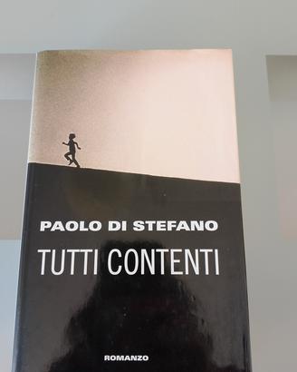 tutti contenti di paolo di stefano