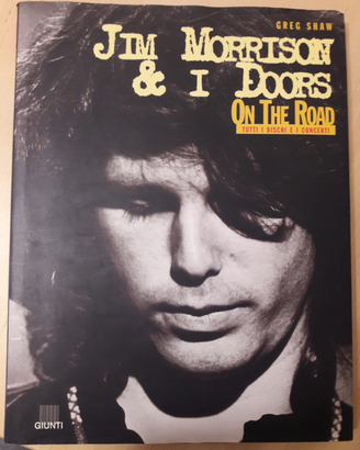 Jim Morrison e i Doors - On the road