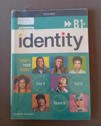 Identity B1+