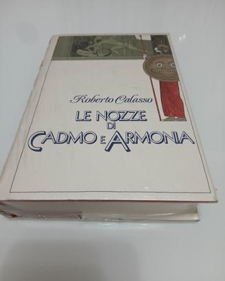 Le nozze di cadmo e Armonia. Roberto Calasso