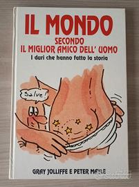 Il mondo secondo il migliore amico dell'uomo 