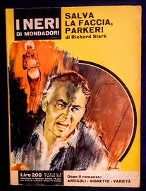 SALVA LA FACCIA, PARKER - Giallo Mondadori 1965