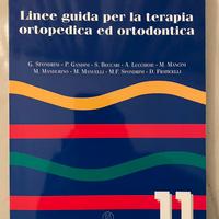 Linee guida per la terapia ortopedica ed ortod.