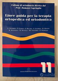 Linee guida per la terapia ortopedica ed ortod.