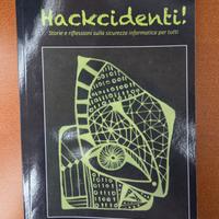 Hackcidenti! - Alessandro Franchi