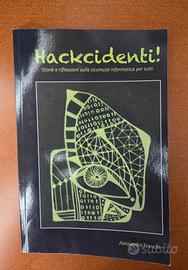 Hackcidenti! - Alessandro Franchi