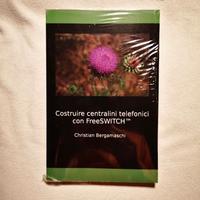 Costruire centralini telefonici con FreeSWITCH