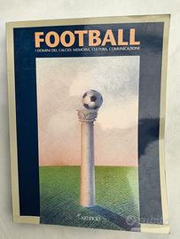 Football I domini del calcio - Ed. Artificio