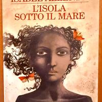 L'isola sotto il mare di Isabel Allende