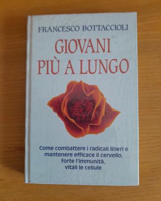 Giovani più a lungo Francesco Bottaccioli 