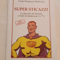 Carla Ferguson Barberini, Super Stic4zzi