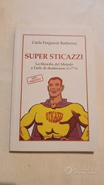 Carla Ferguson Barberini, Super Stic4zzi